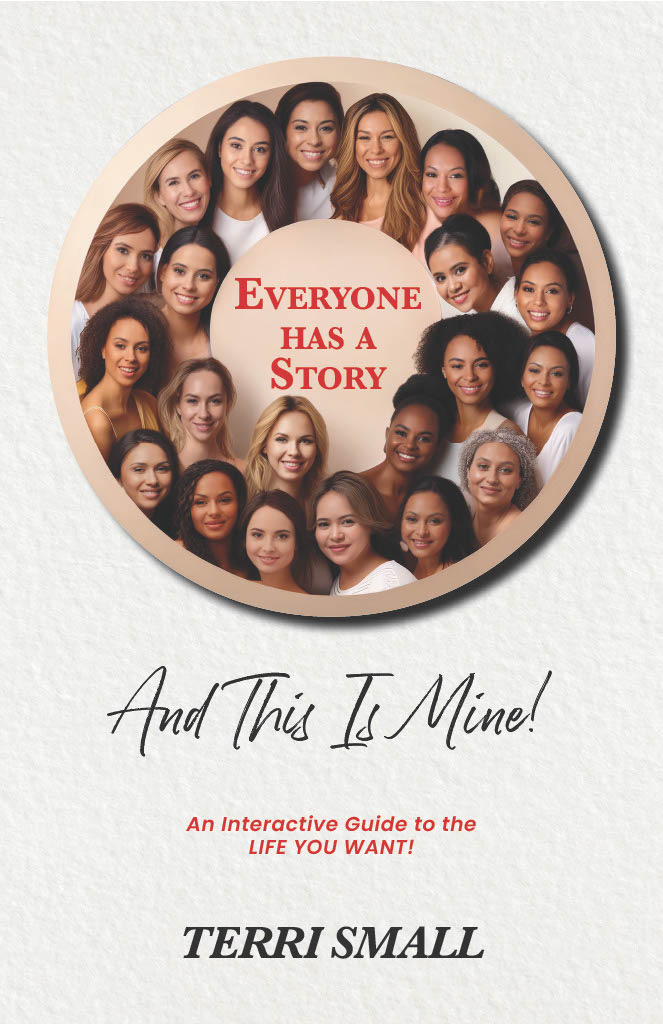 Everyone Has A Story and Here’s Mine