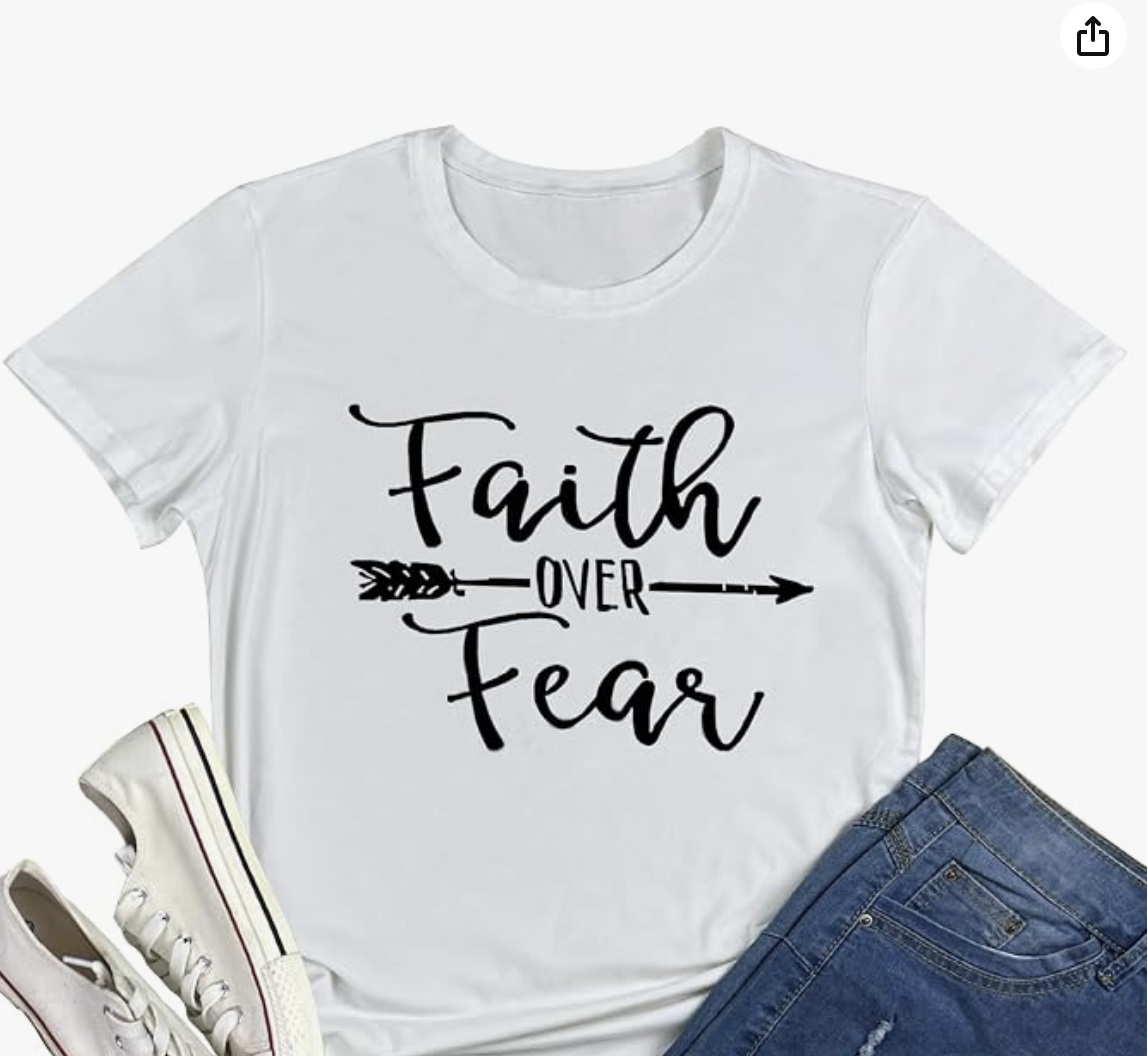 Faith Over Fear T-Shirt